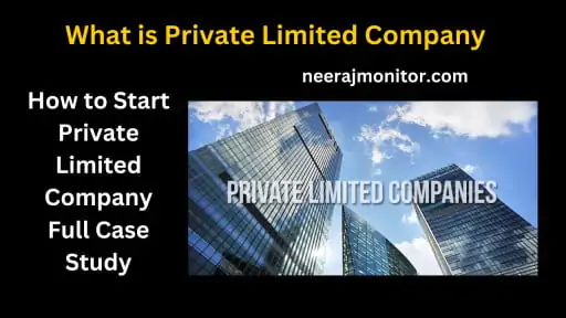 How to Start Private Limited Company Full Case Study 2023